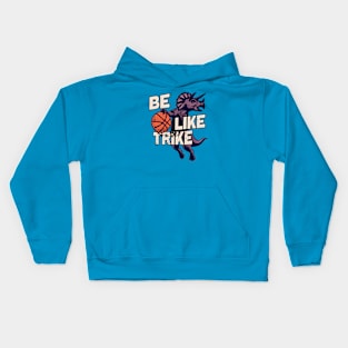 Be Like Trike - Slam Dunk Basketball Kids Hoodie